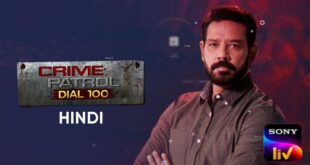 Crime Patrol is a Sony Tv Show.